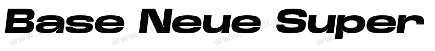 Base Neue Super Exp ExtBd字体转换